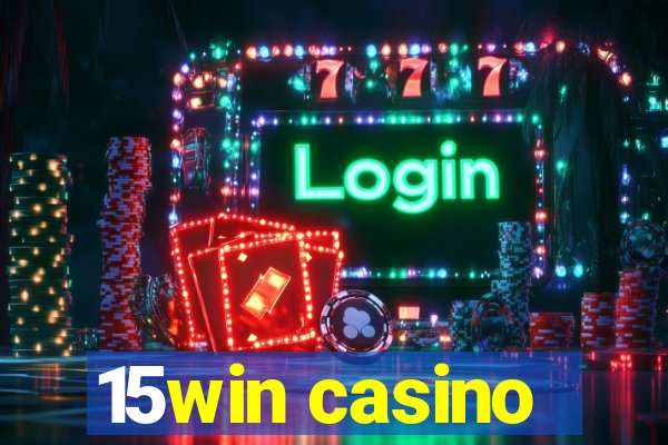 15win casino